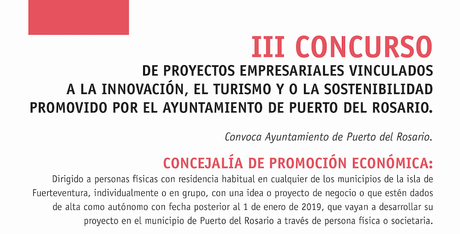 Continúa abierto el plazo para participar en el ‘III Concurso de Ideas Empresariales’ de Puerto del Rosario con premios de hasta 18.000 y 6.000 euros