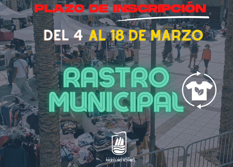 Este viernes se abre el plazo para inscribirse en el Rastro municipal de Puerto del Rosario