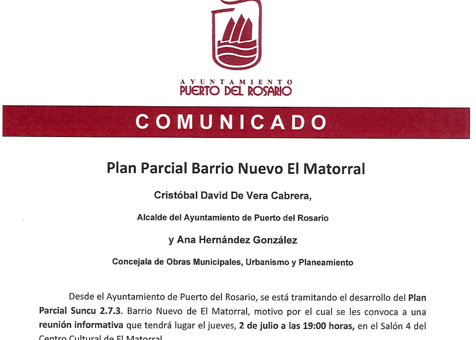 Comunicado Plan Parcial Barrio Nuevo El Matorral