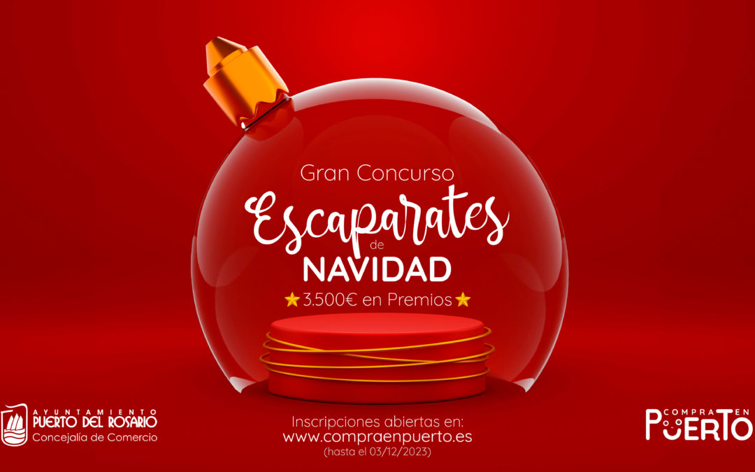 Vuelve el concurso de Escaparates de Navidad a Puerto del Rosario