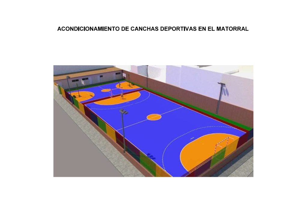 El Ayuntamiento rehabilitará las canchas deportivas situadas entre las calles El Guelfo y La Estera del pueblo de El Matorral