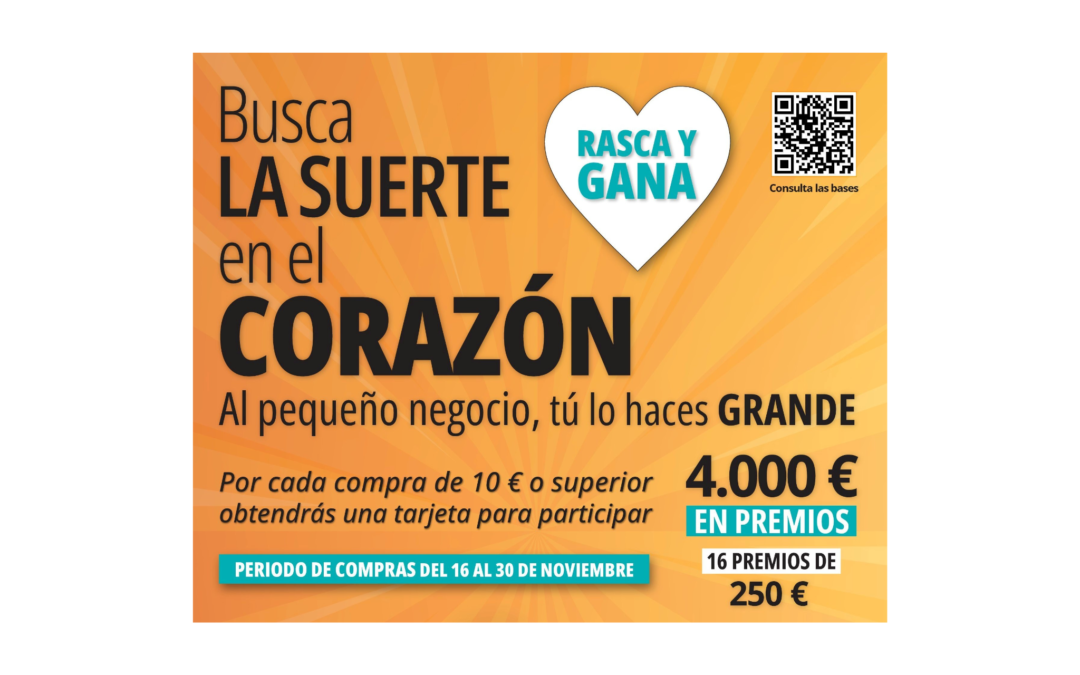 ‘Busca la suerte en el corazón’, nueva campaña comercial en formato ‘Rasca y Gana’ que repartirá 4.000 € en premios