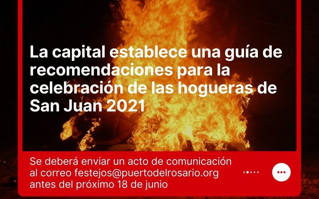La capital establece una guía de recomendaciones para la celebración de las hogueras de San Juan 2021