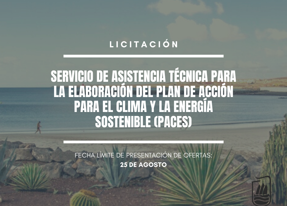 A licitación el servicio de asistencia técnica para la elaboración del plan de acción para el clima y la energía sostenible (PACES) de Puerto del Rosario