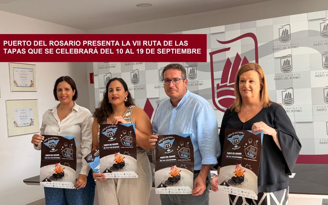 Puerto del Rosario presenta la VII Ruta de las Tapas, que se celebrará del 10 al 19 de septiembr