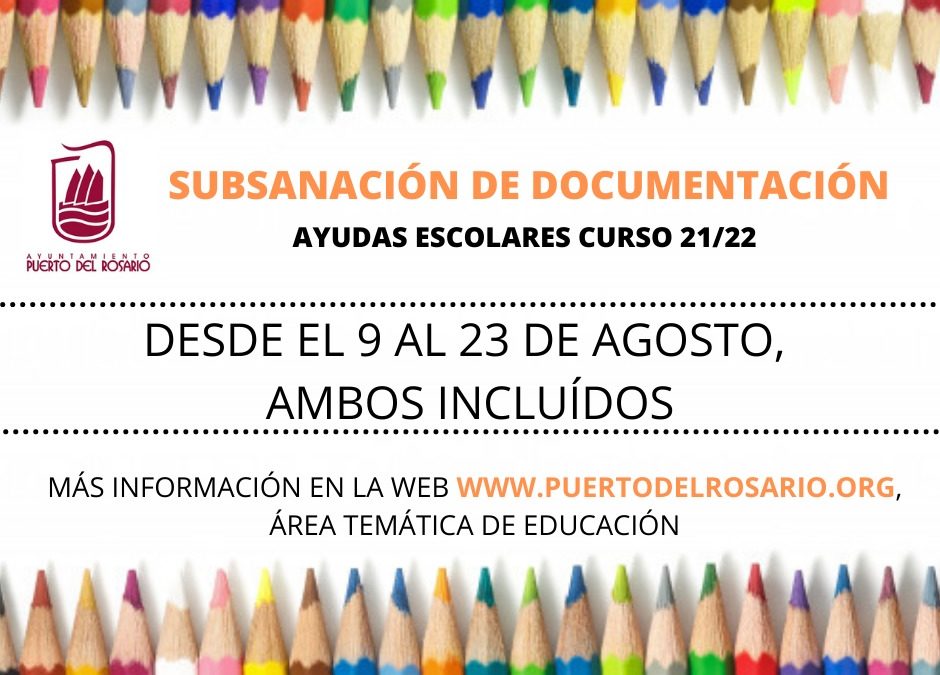 Abierto el plazo de subsanación de documentación relativa a la convocatoria de las ayudas escolares 2021/2022 de Puerto del Rosario