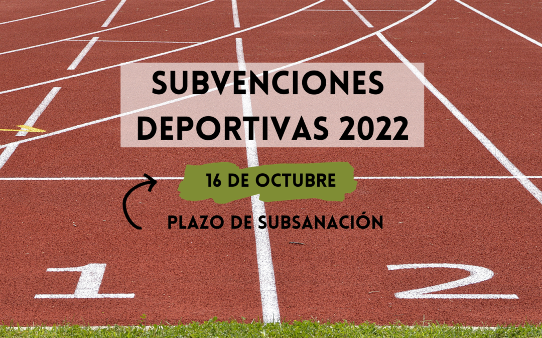 El plazo de subsanación de las subvenciones deportivas 2022 permanecerá abierto hasta el 16 de octubre