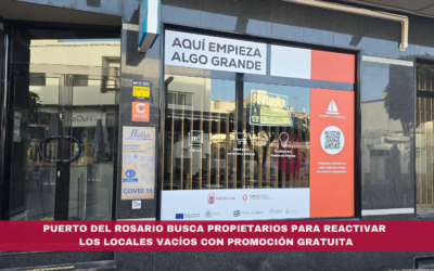 Puerto del Rosario busca propietarios para reactivar los locales vacíos con promoción gratuita